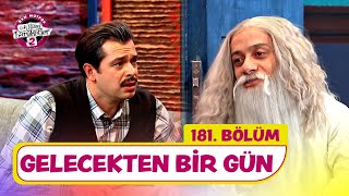 Gelecekten Bir Gün 181 Bölüm  Çok Güzel Hareketler 2 [upl. by Kimbra927]