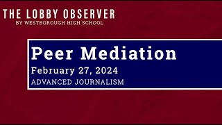 Peer Mediation  Help is Here for You February 27 2024 [upl. by Aneres]