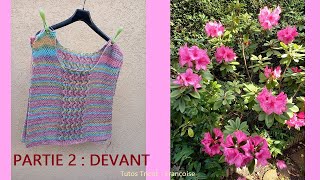 2 Tuto Tricot Pull Femme au point ajouré et au point de Blé facile 3436 à 5052 [upl. by Ayota]