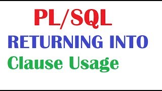 PLSQL Tutorial  RETURNING INTO Clause examples [upl. by Theola466]