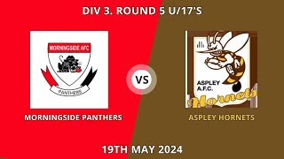 Morningside v Aspley Rd 5 U17s Div 3 2024 [upl. by Seidnac]