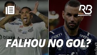 Weverton falhou no gol do Santos  Resenha SeguroBet [upl. by Victorine]