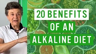 TOP 20 Benefits of Our Alkaline Diet [upl. by Placida701]