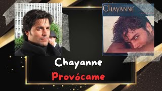 Chayanne │ Provócame │ Subtitulado [upl. by Buford]