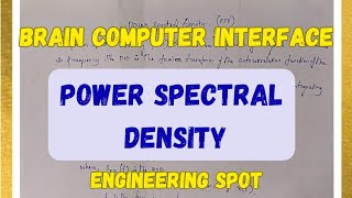 Power Spectral Density braincomputerinterface PSD [upl. by Foscalina626]