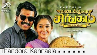 Kadaikutty singam  Thandora Kannaala video song  KarthiSathyarajsayeeshaPriyaBhavaniArthana [upl. by Iznek5]