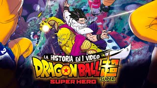 Dragon Ball Super  Super Hero I La Historia en 1 Video [upl. by Jamal]