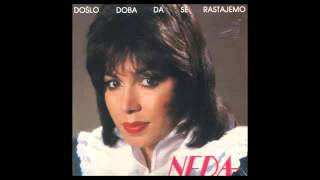 Neda Ukraden  Doslo doba da se rastajemo  Audio 1987 HD [upl. by Ier149]