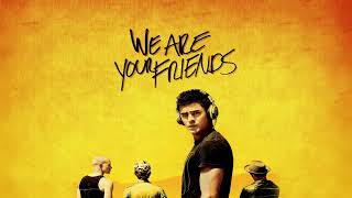 We Are Your Friends Full Mixtape Zac Efron [upl. by Anirehc]