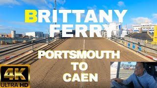 Ferry tour with Brittany Ferries  Portsmouth UK to Caen FRANCE  May 2021  from A to Z 【4K】 [upl. by Elston848]