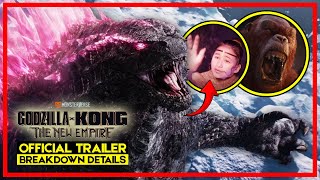 GODZILLA X KONG  THE NEW EMPIRE  BREAKDOWN DETAILS amp EASTER EGGS [upl. by Ashbaugh]