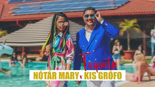 Nótár Mary x Kis Grófo  TEQUILA Official Music Video [upl. by Anovad]