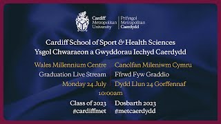 Cardiff School of Sport amp Health Sciences  Cardiff Metropolitan University Graduation 2023 [upl. by Genet880]