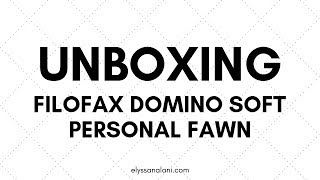 UNBOXING FILOFAX SOFT DOMINO  PERSONAL FAWN [upl. by Llenrahc]