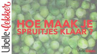 How to spruitjes klaarmaken [upl. by Tiraj]