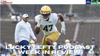 LUCKY LEFTY PODCAST NOTRE DAME WEEK IN REVIEW W REGGIE BROOKS AND OSCAR McBRIDE [upl. by Viole]