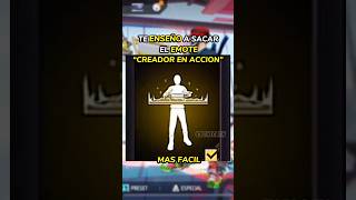 🔥Como sacar el emote CREADOR EN ACCIÓN Rapidamente freefire nueva actualización freefire ffshorts [upl. by Carlyle]