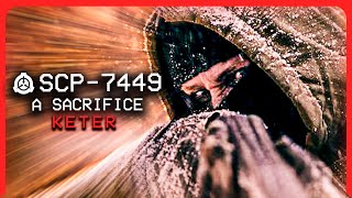 SCP7449 │ A Sacrifice │ Keter │CompulsionHostile SCP [upl. by Yaj942]