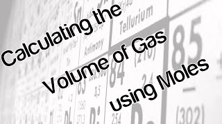 Calculating the volume of a gas using moles [upl. by Kcim]