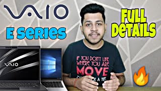 VAIO E SERIES LAPTOPS  VAIO E15 amp VAIO SE 14  SONY VAIO LAPTOPS  FULL DETAILS  TECHNO BLOGGER [upl. by Chapman992]