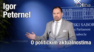 Peternel O političkim aktualnostima [upl. by Anned322]