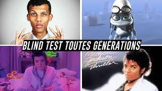 BLIND TEST Toutes Générations  30 EXTRAITS [upl. by Marchall370]