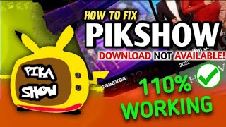 Pikashow App Download Not Available Problem Solution 2022  Pikashow Download Not Available Problem [upl. by Guidotti]