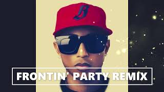 Frontin  Party Remix  Pharrell Williams  Prod by J Smooth Soul [upl. by Nodgnal]