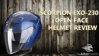 SCORPION EXO 230 Open Face Helmet  4K Video  Bikerheadzcouk [upl. by Artenek661]