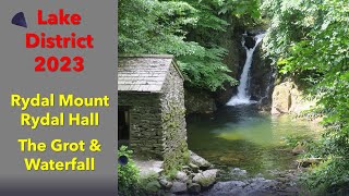 Lake District 2023 Rydal Mount amp Gardens Rydal Hall amp The Grot and Waterfall 3rd July [upl. by Notrab]