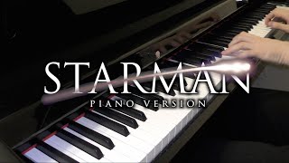 Starman  Main Theme  Piano Version [upl. by Radek553]