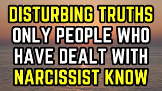 7 Disturbing Truths Only People Who’ve Dealt with Narcissists Know [upl. by Nahtanoj]