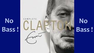 Lay Down Sally ► Eric Clapton ◄🎸► No Bass Guitar ◄🟢 Clic 👍🟢 [upl. by Llewkcor340]