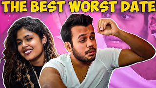 THE BEST WORST DATE  Hyderabad Diaries [upl. by Ahsal]