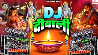 Happy Diwali  Dj Remix Song 2024  Diwali Ke Gana  Diwali Dj Remix Song  Hard Bass vibration [upl. by Nonnelg]