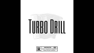 SPLIZZY  Turbo Drill [upl. by Andras]