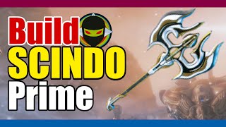 🙉WARFRAME  SCINDO PRIME  BUILD✅ [upl. by Nylatsyrc]