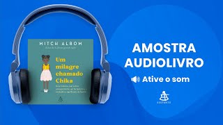 Um milagre chamado Chika  Amostra  Editora Sextante Audiolivro [upl. by Annairb]