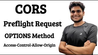 CORS Preflight Request OPTIONS Method  Access Control Allow Origin Error Explained [upl. by Raynor]