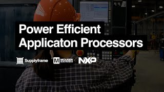 Mouser Electronics  Power Efficient Application Processors [upl. by Nnayllas]