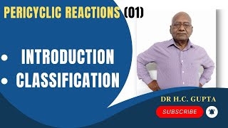 Pericyclic reactions Introduction amp Classification01 I Organic chemistry I Dr H C Gupta I CSIRNET [upl. by Ennovad]