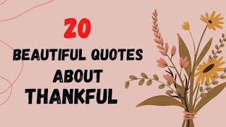 Beautiful ThankfulBlessed Quotes And Sayings Simply Lyn15 [upl. by Damalas]