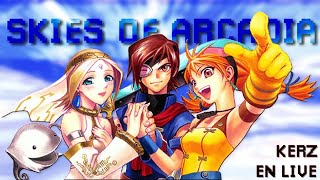 Skies of Arcadia en live  08 DEPART 20 Y fait tout noir [upl. by Olshausen]