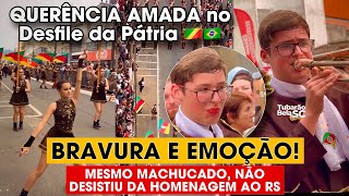 EMOCIONANTE Ato de Bravura em Homenagem ao RS no desfile da Pátria [upl. by Jeb]