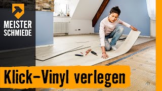 KlickVinyl verlegen  HORNBACH Meisterschmiede [upl. by Arriaes503]