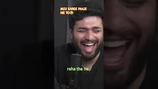 Pata hai kya hai meri vices ne jo agar me bankrupt hua to sirf car k vajah se hona😂podcast shorts [upl. by Iago859]