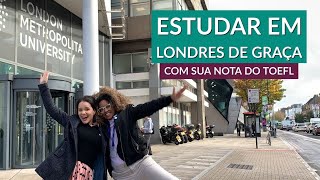 Intercâmbio em Londres de graça com sua nota do TOEFL  Partiu Intercâmbio [upl. by Ignatz]