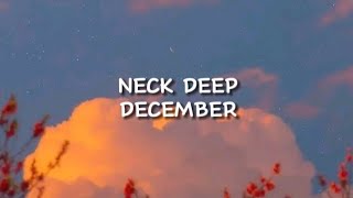 DecemberNeck Deeplyrics [upl. by Annirok]