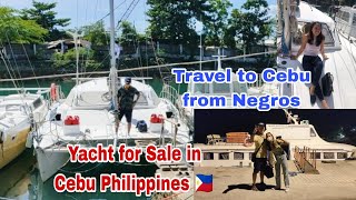 Yacht for sale in Cebu Philippines  Travel to Cebu from Negros to check Catamaran for sale [upl. by Giffer401]