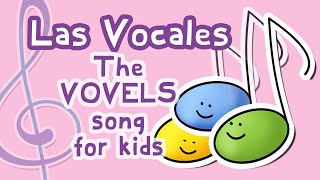 The Vowels  Las Vocales  Calico Spanish Songs for Kids [upl. by Veneaux135]